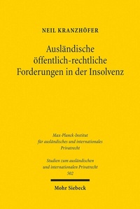 Abbildung von: Ausländische öffentlich-rechtliche Forderungen in der Insolvenz - Mohr Siebeck