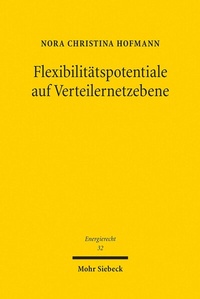 Abbildung von: Flexibilitätspotentiale auf Verteilernetzebene - Mohr Siebeck