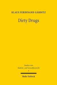 Abbildung von: Dirty Drugs - Mohr Siebeck