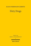 Bild: Dirty Drugs - Mohr Siebeck
