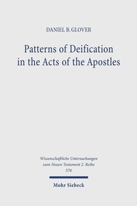 Abbildung von: Patterns of Deification in the Acts of the Apostles - Mohr Siebeck