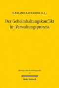 Abbildung von: Der Geheimhaltungskonflikt im Verwaltungsprozess - Mohr Siebeck
