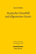 Cover: Atypischer Einzelfall und allgemeines Gesetz - Mohr Siebeck