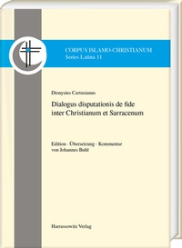Abbildung von: Dialogus disputationis de fide inter Christianum et Sarracenum - Harrassowitz Verlag