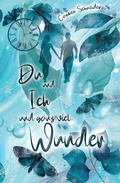 Cover: Du und Ich und ganz viel Wunder - BlueBell