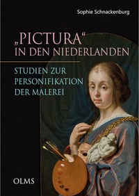 Abbildung von: Pictura in den Niederlanden. Studien zur Personifikation der Malerei - Georg Olms Verlag