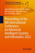 Cover: Proceedings of the 8th International Conference on Advanced Intelligent Systems and Informatics 2022 - Springer