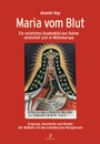 Cover: Maria vom Blut - Christiana