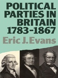 Cover: Political Parties in Britain 1783-1867 - Routledge