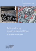 Cover: Antisemitische Kontinuit&auml;ten in Bildern - Wochenschau Verlag