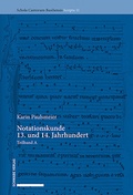 Cover: Notationskunde 13. und 14. Jahrhundert - Schwabe Verlagsgruppe AG Schwabe Verlag