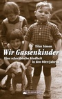 Cover: Wir Gassenkinder - Silberburg