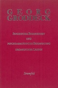Cover: Psychische Bedingtheit und psychoanalytische Behandlung organischer Leiden - Psychosozial-Verlag
