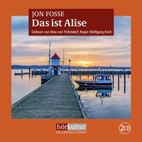 Enlarge image Cover: Das ist Alise - Hörkultur Verlag AG