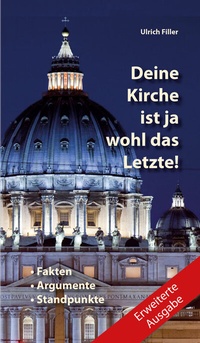 Abbildung von: Deine Kirche ist ja wohl das Letzte! - fe-medienvlg
