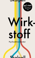 Cover: WIRKSTOFF - Skalpell Verlag