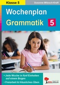 Cover: Wochenplan Grammatik / Klasse 5 - KOHL VERLAG Der Verlag mit dem Baum