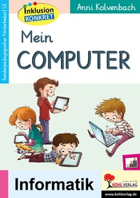 Abbildung von: Mein Computer - KOHL VERLAG Der Verlag mit dem Baum