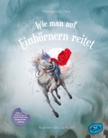 Cover: Wie man auf Einh&ouml;rnern reitet - Woow Books