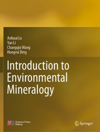 Enlarge image Cover: Introduction to Environmental Mineralogy - Springer
