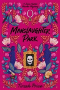 Cover: Manslaughter Park - HarperCollins