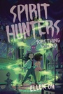 Cover: Spirit Hunters #3: Something Wicked - HarperCollins