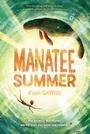 Cover: Manatee Summer - Quill Tree Books