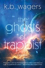 Cover: The Ghosts of Trappist - HarperCollins