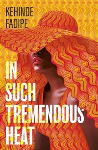 Abbildung von: In Such Tremendous Heat - Renegade Books