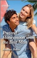 Cover: Pretend Honeymoon with the Best Man - Harlequin Romance