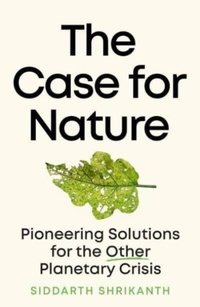 Enlarge image Cover: The Case for Nature - Duckworth