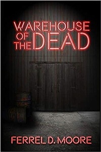 Abbildung von: Warehouse of the Dead - White Cat Publication, LLC.