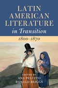 Cover: Latin American Literature in Transition 1800-1870: Volume 2 - Cambridge University Press