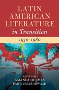 Cover: Latin American Literature in Transition 1930-1980: Volume 4 - Cambridge University Press