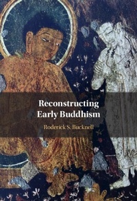 Enlarge image Cover: Reconstructing Early Buddhism - Cambridge University Press