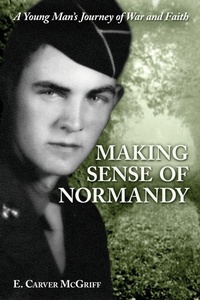 Enlarge image Cover: Making Sense of Normandy - IngramSpark