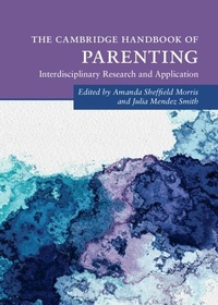 Abbildung von: The Cambridge Handbook of Parenting - Cambridge University Press