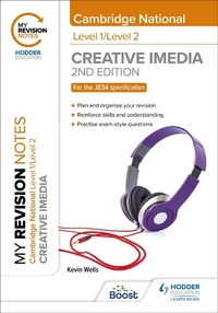 Enlarge image Cover: My Revision Notes: Level 1/Level 2 Cambridge National in Creative iMedia: Second Edition - Hodder Education