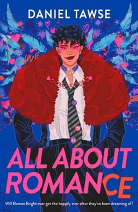 Abbildung von: All About Romance - Hodder Children's Books
