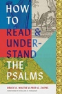 Cover: How to Read and Understand the Psalms - Crossway Books