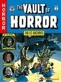 Cover: The EC Archives: Vault of Horror Volume 3 - Dark Horse Comics,U.S.