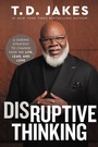 Cover: Disruptive Thinking - FaithWords