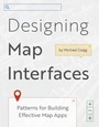 Cover: Designing Map Interfaces - ESRI Press