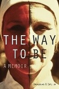 Cover: The Way to Be - Getty Publications