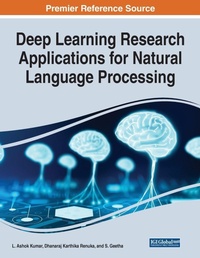 Enlarge image Cover: Deep Learning Research Applications for Natural Language Processing - Engineering Science Reference