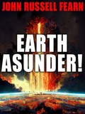 Cover: Earth Asunder! - Wildside Press