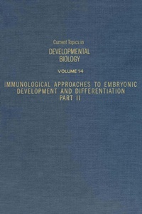 Enlarge image Cover: Current Topics in Developmental Biology - Academic Press