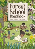 Cover: Forest School Handbook - Guild of Master Craftsman Publications Ltd