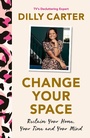 Cover: Change Your Space - Welbeck