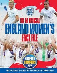 Abbildung von: The FA Official England Women's Fact File - Welbeck Children's Books